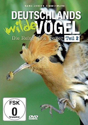 Deutschlands wilde Vögel Teil 2 - Die Reise geht weiter Films