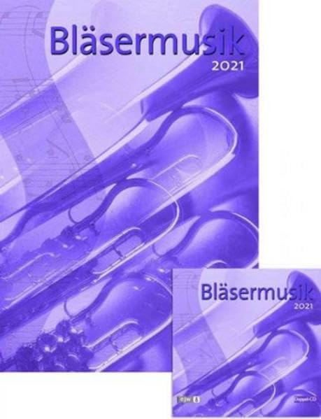 Paket Bläsermusik 2021: Notenheft und Doppel-CD Sheet Music