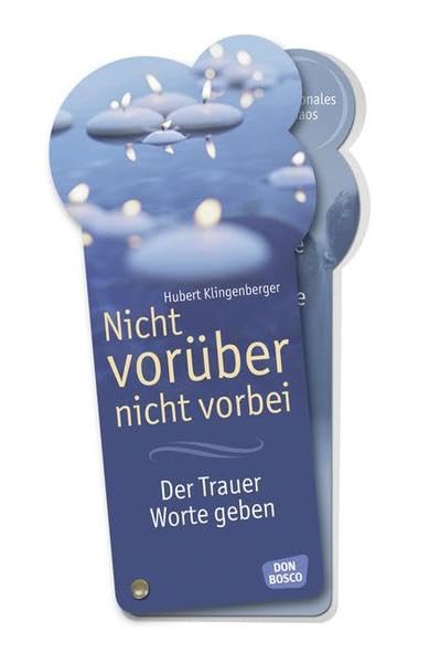 Nicht vorüber - nicht vorbei, Fächer: Der Trauer Worte geben Death & Mourning