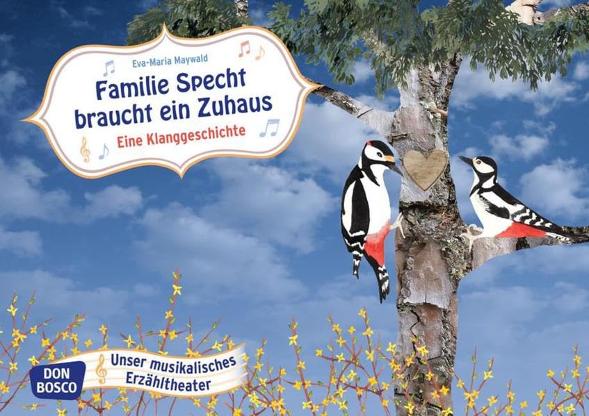 Familie Specht braucht ein Zuhaus. Kamishibai Bildkartenset.: Entdecken - Erzählen - Begreifen: Klanggeschichten. (Bildkarten für unser musikalisches Erzähltheater) Non-fiction