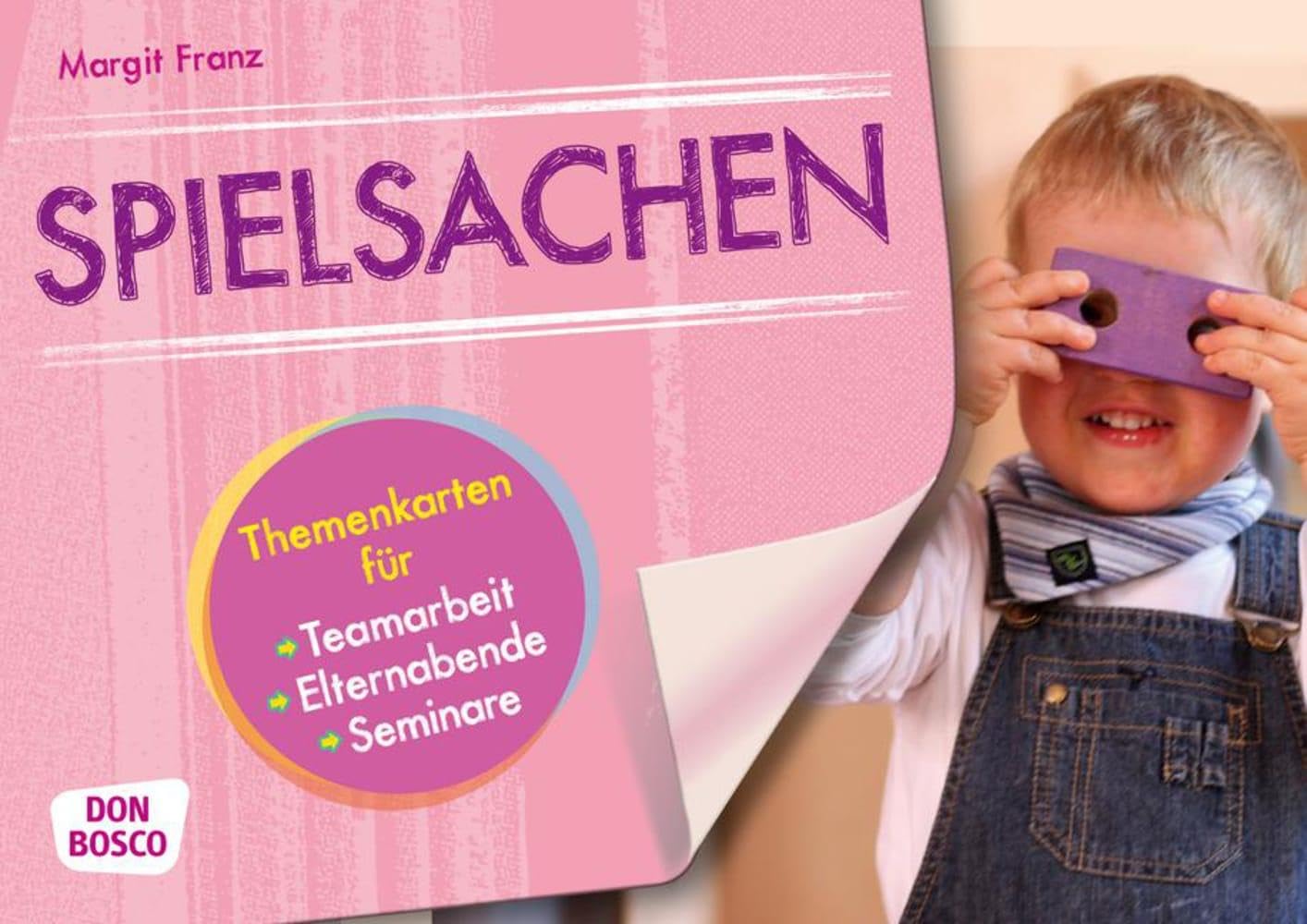 Spielsachen: Themenkarten für Teamarbeit, Elternabende und Seminare Books