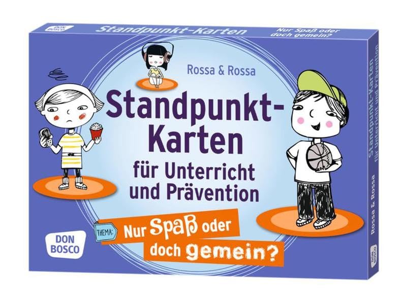 Nur Spaß oder doch gemein?: Standpunkt-Karten für Unterricht und Prävention. Reflektieren. Diskutieren. Entscheiden. (Sensis-Karten für Jugendarbeit und Sekundarstufe I und II) Education & Training