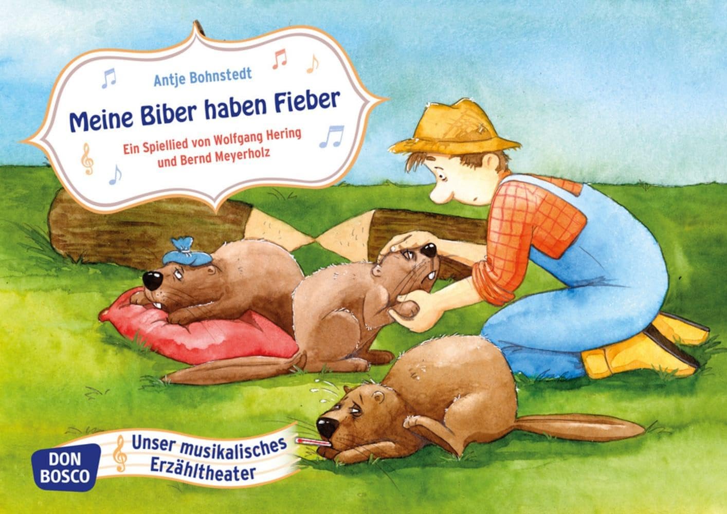 Meine Biber haben Fieber. Kamishibai Bildkartenset.: Entdecken - Erzählen - Begreifen: Spiellieder. (Bildkarten für unser musikalisches Erzähltheater) Non-fiction