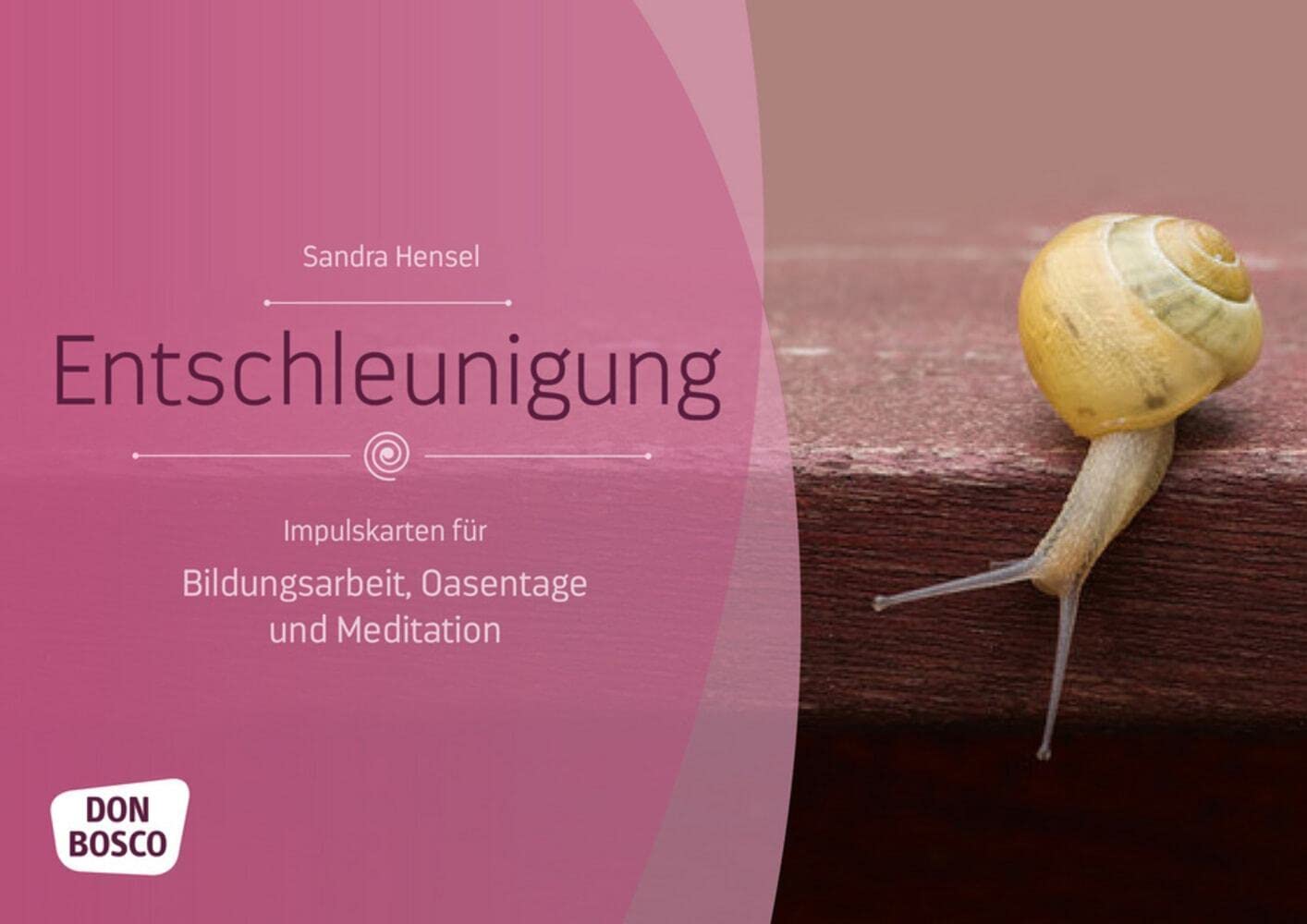 Entschleunigung: Impulskarten für Bildungsarbeit, Oasentage und Meditation (Themenkarten für Erwachsenenbildung, Seelsorge und Beratung) Health, Nutrition & Fitness