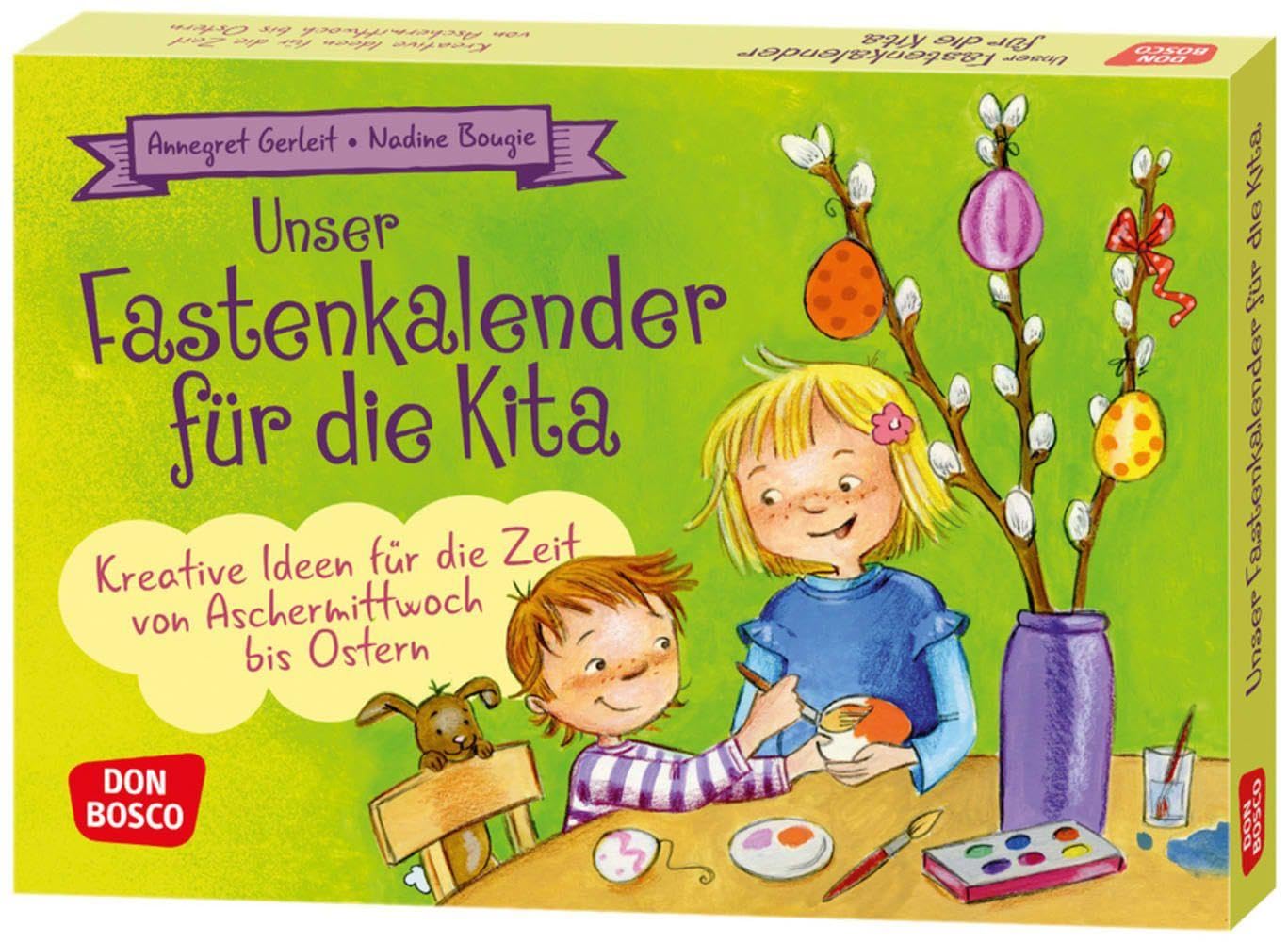 Unser Fastenkalender für die Kita: Kartenset mit Morgenkreis-Ideen und Impulsen für Themenstunden während der Fastenzeit (Spielen – Lernen – Freude ... Ideen für Kindergruppen auf DIN-A5-Karten) Religion & Esotericism