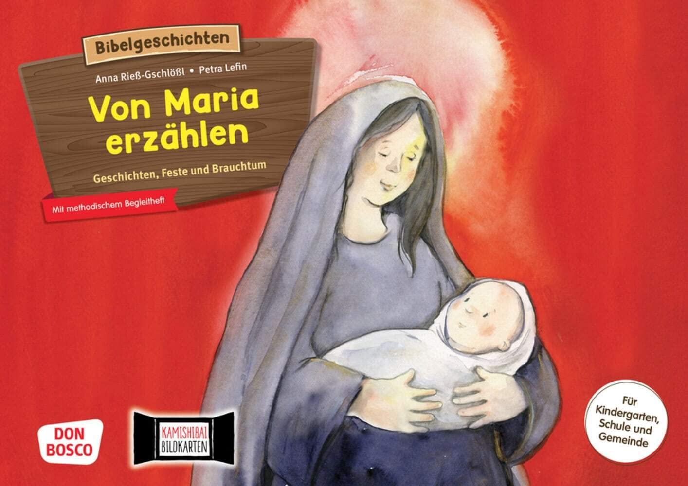 Von Maria erzählen. Geschichten, Feste und Brauchtum. Kamishibai Bildkartenset: Für Kindergarten, Schule und Gemeinde. Inkl. methodischem Begleitheft. ... (Bibelgeschichten für unser Erzähltheater) Religion & Esotericism