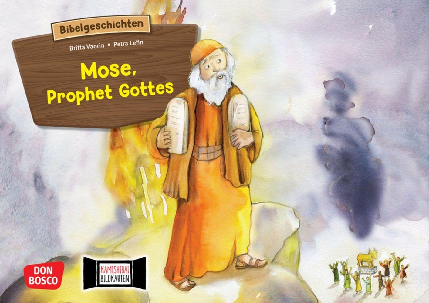 Mose, Prophet Gottes. Kamishibai Bildkartenset: Entdecken - Erzählen - Begreifen: Unterricht und Katechese. Vom brennenden Dornenbusch bis 10 Gebote: ... (Bibelgeschichten für unser Erzähltheater) Politics & History