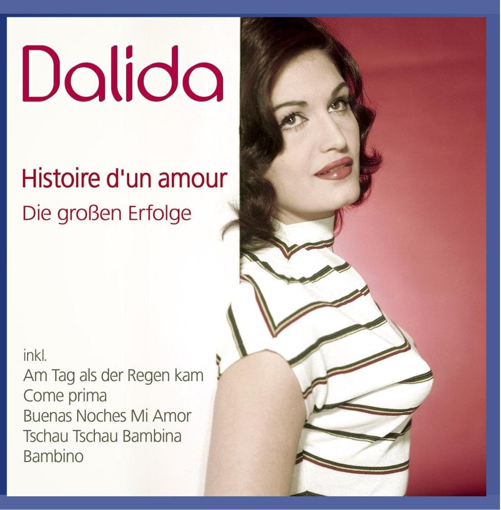 Histoire d'un amour - Die großen Erfolge Pop