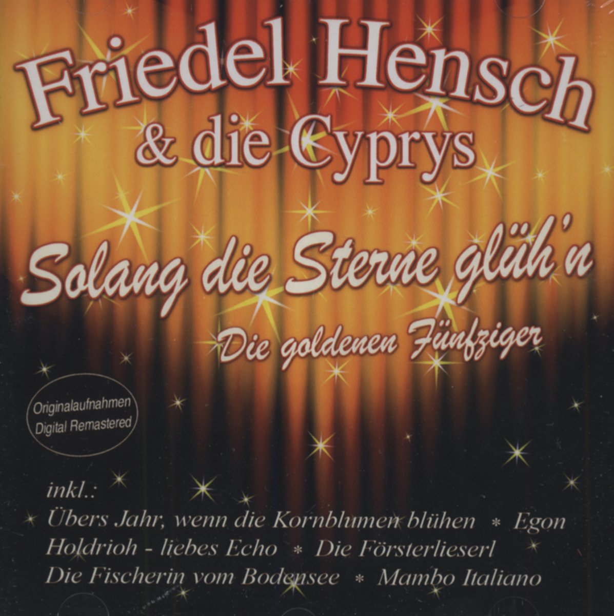 Solang die Sterne Glüh'N - die Goldenen Fünfziger German Schlager & Volksmusik