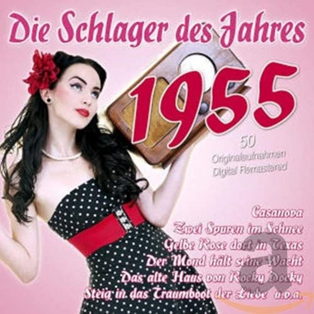 Die Schlager Des Jahres 1955 German Schlager & Volksmusik