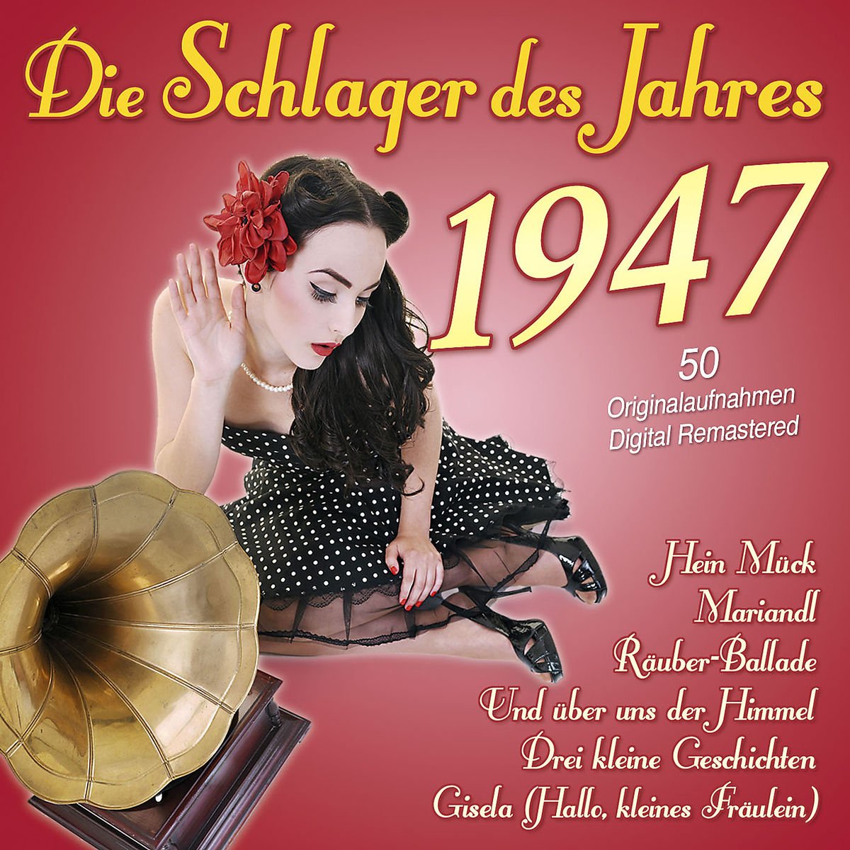 Die Schlager des Jahres 1947 German Schlager & Volksmusik