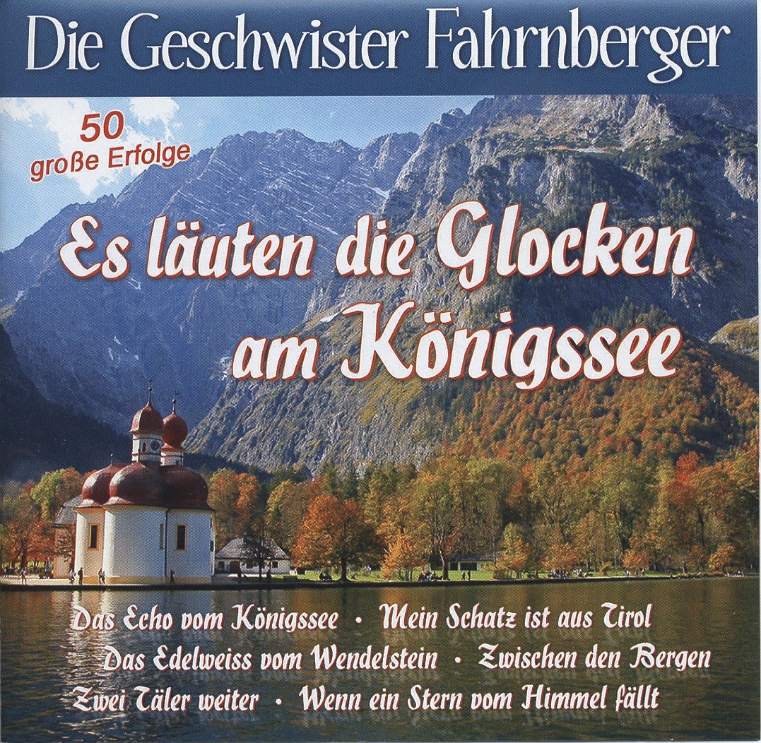 Es läuten die Glocken am Königssee German Schlager & Volksmusik
