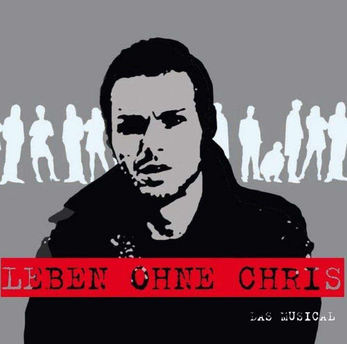 Leben ohne Chris-das Musical Soundtracks & Musicals