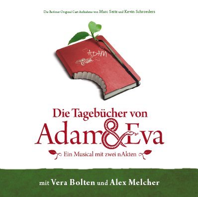 Die Tagebücher von Adam & Eva - Ein Musical mit zwei nAkten Music