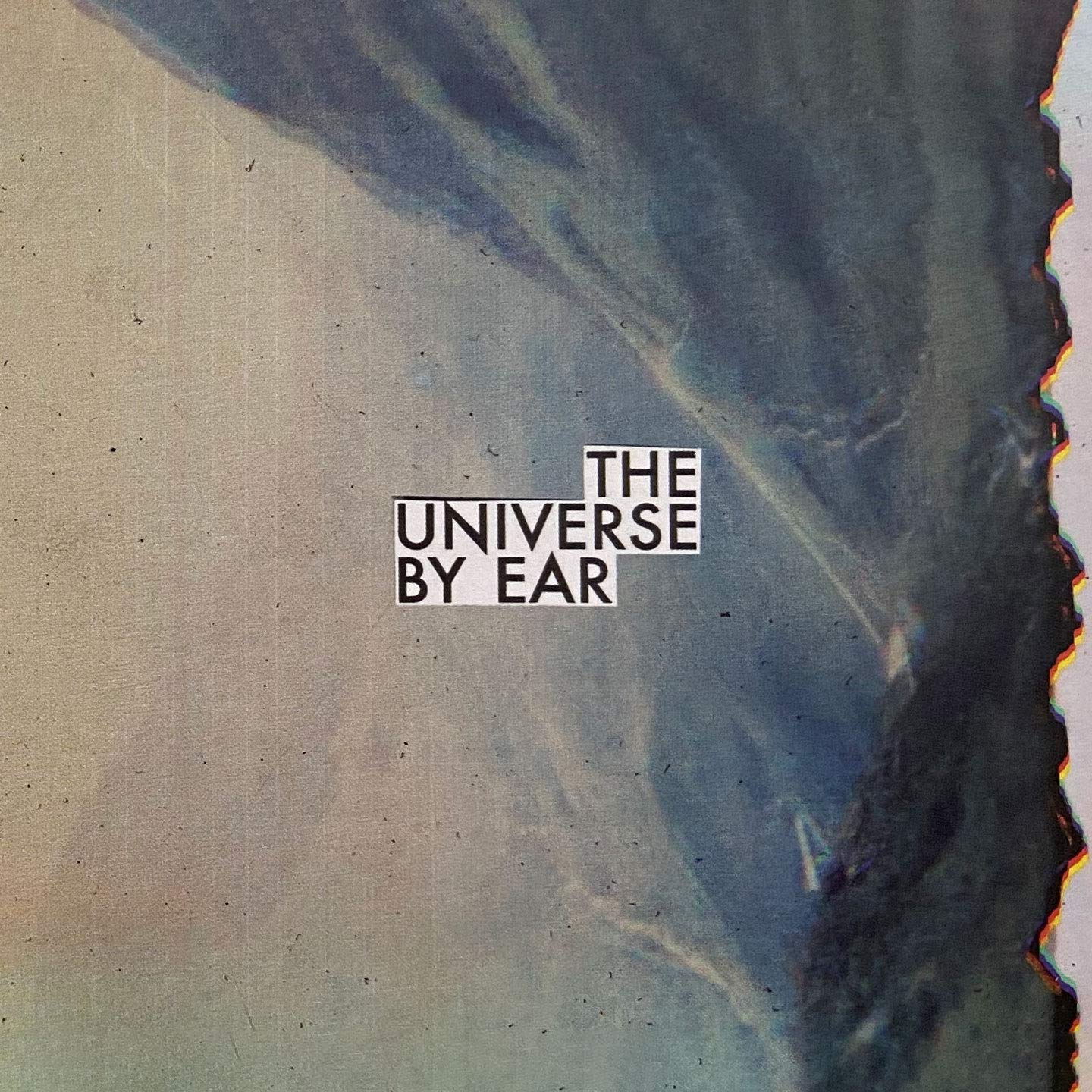 The Universe By Ear Alternative & Indie