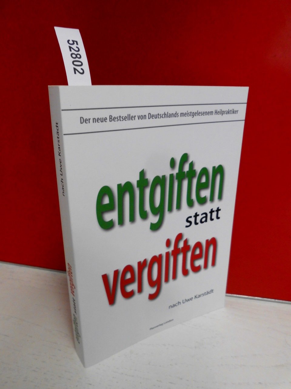 Entgiften statt vergiften Books