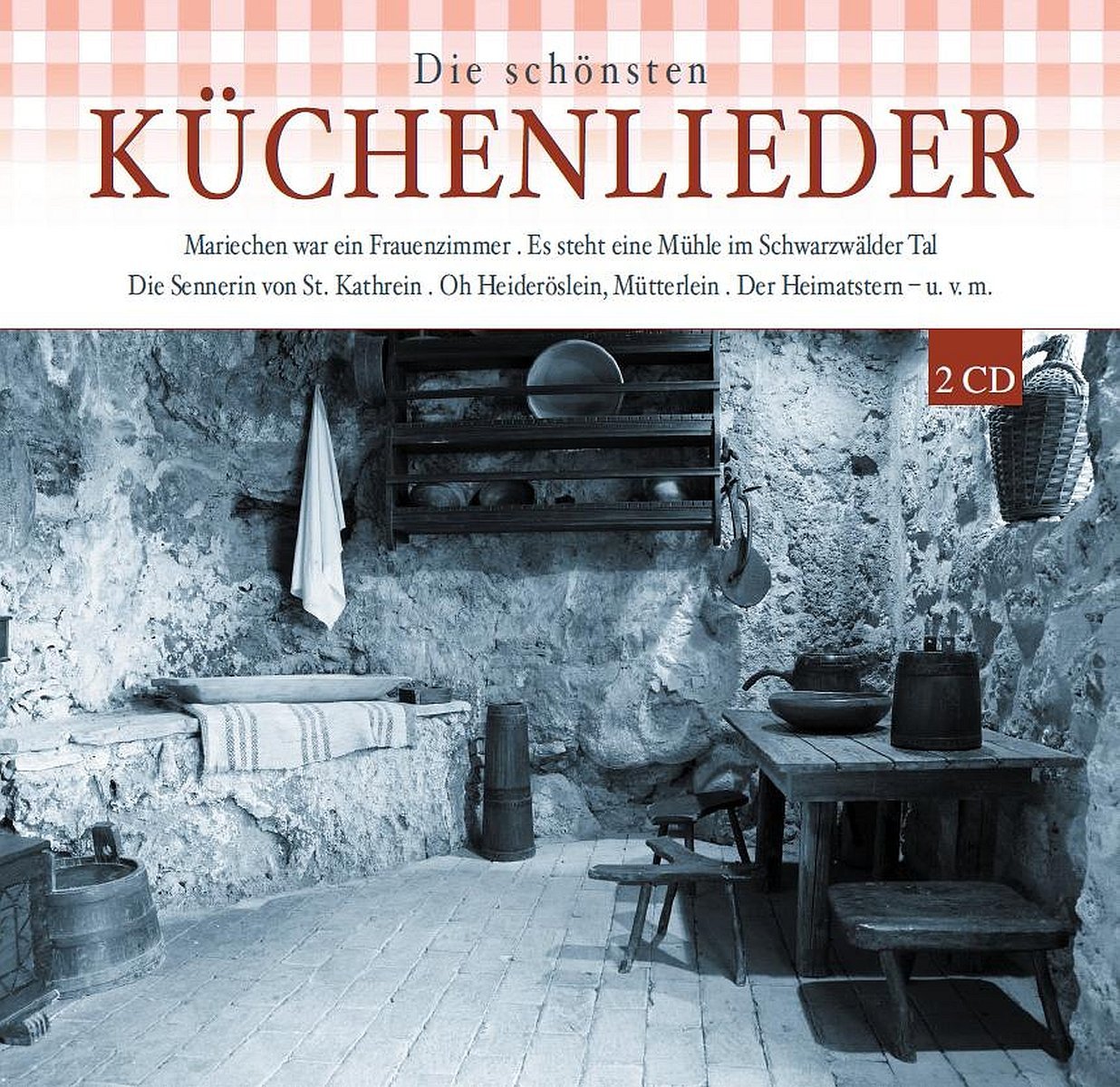 Die Schönsten Küchenlieder German Schlager & Volksmusik