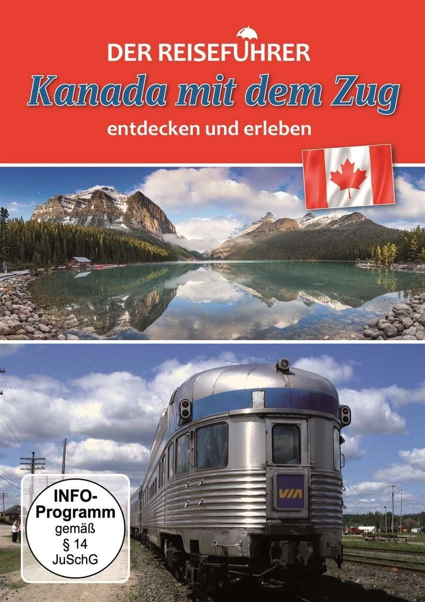 Der Reiseführer Kanada mit dem Zug Films