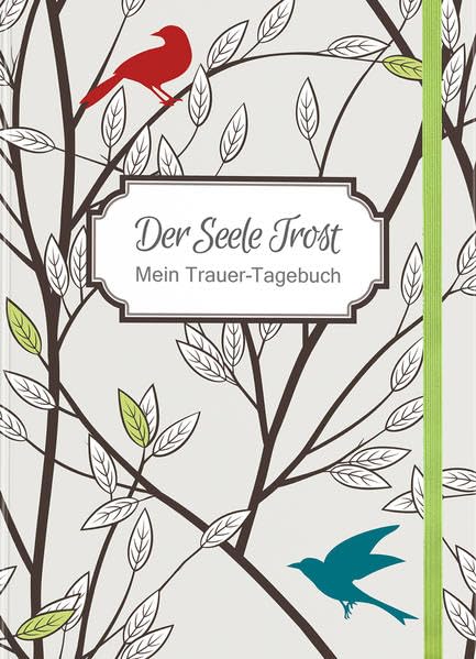 Der Seele Trost: Mein Trauer Tagebuch Leisure, Home & Garden