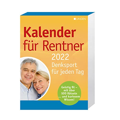 Kalender für Rentner 2022: Denksport für jeden Tag: Abreißkalender mit Denksport-Übungen für Gehirnleistung bis ins hohe Alter Business, Finance & Career