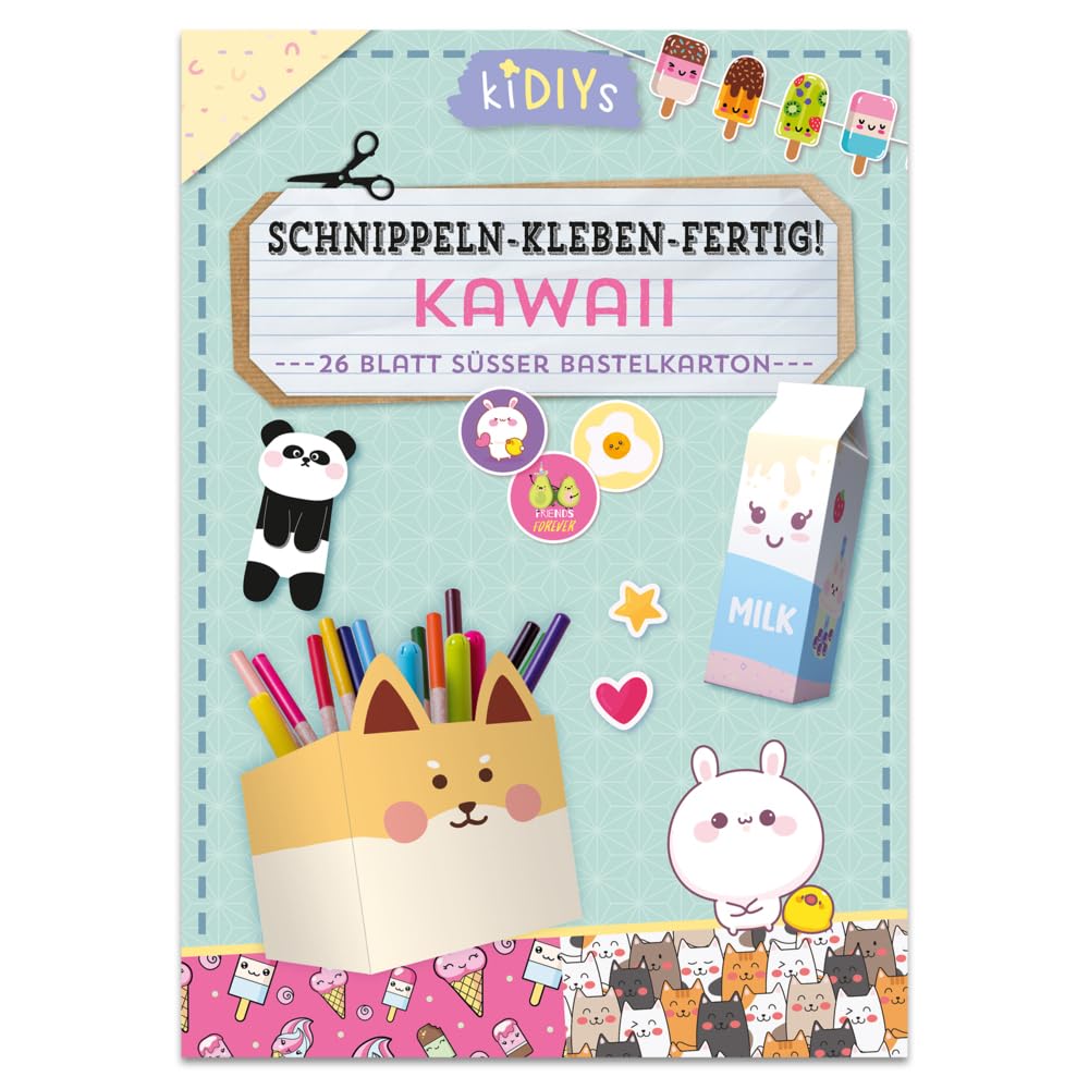 Schnippeln - Kleben - Fertig - Kawaii Hobbies & Crafts