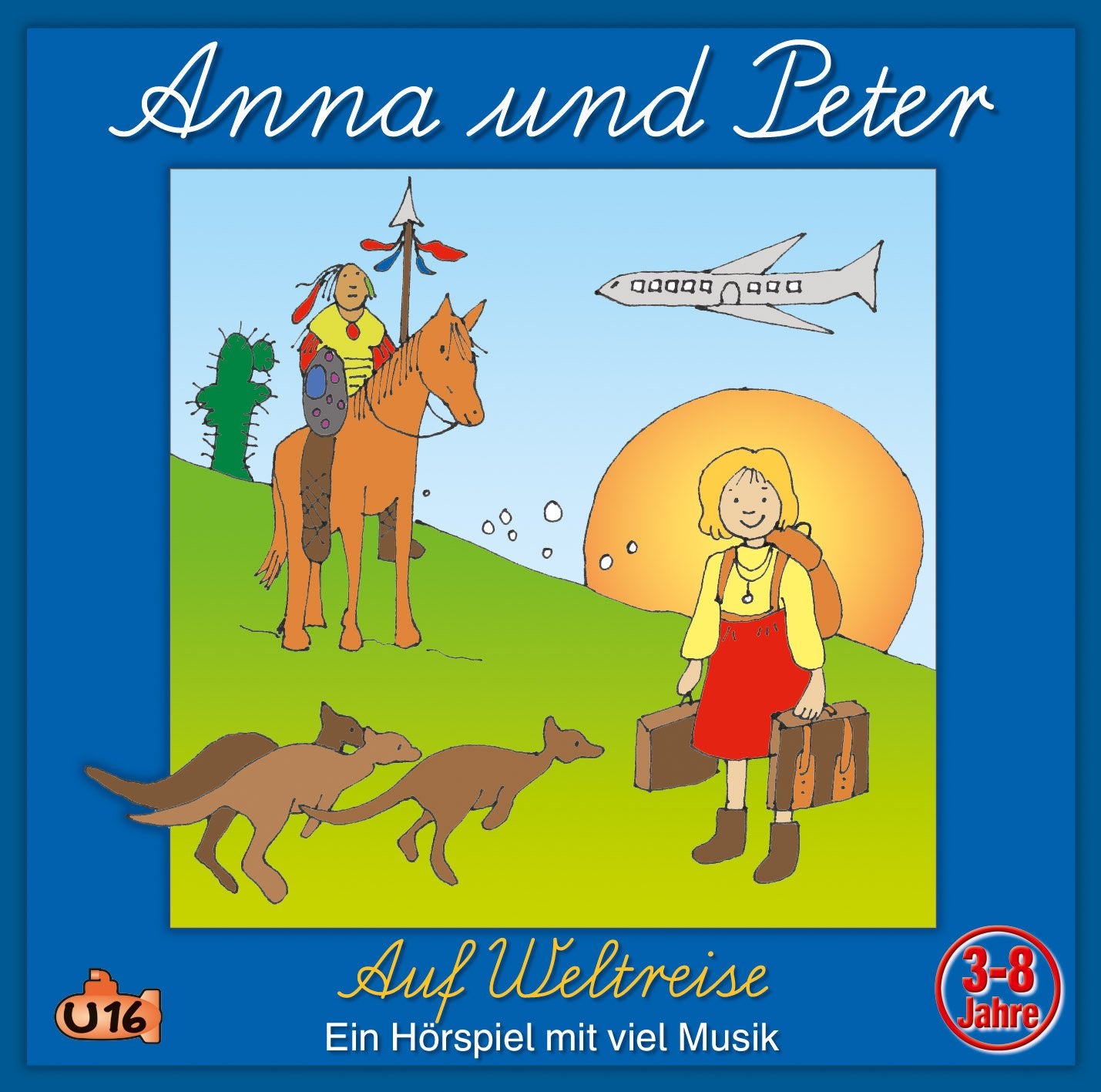 Anna und Peter : auf Weltreise Children & Young People