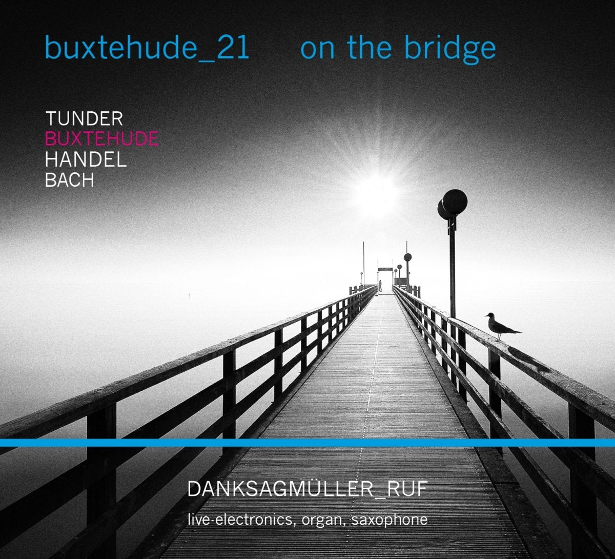 Buxtehude-21:On The Brigde Music for Children