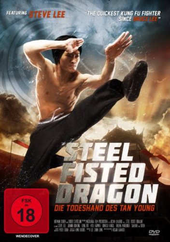 Steel Fisted Dragon - Die Todeshand des Tan Young Films