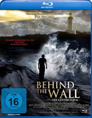 Behind the Wall - Der Geistersturm Films