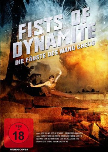 Fists of Dynamite - Die Fäuste des Wang Cheng Films