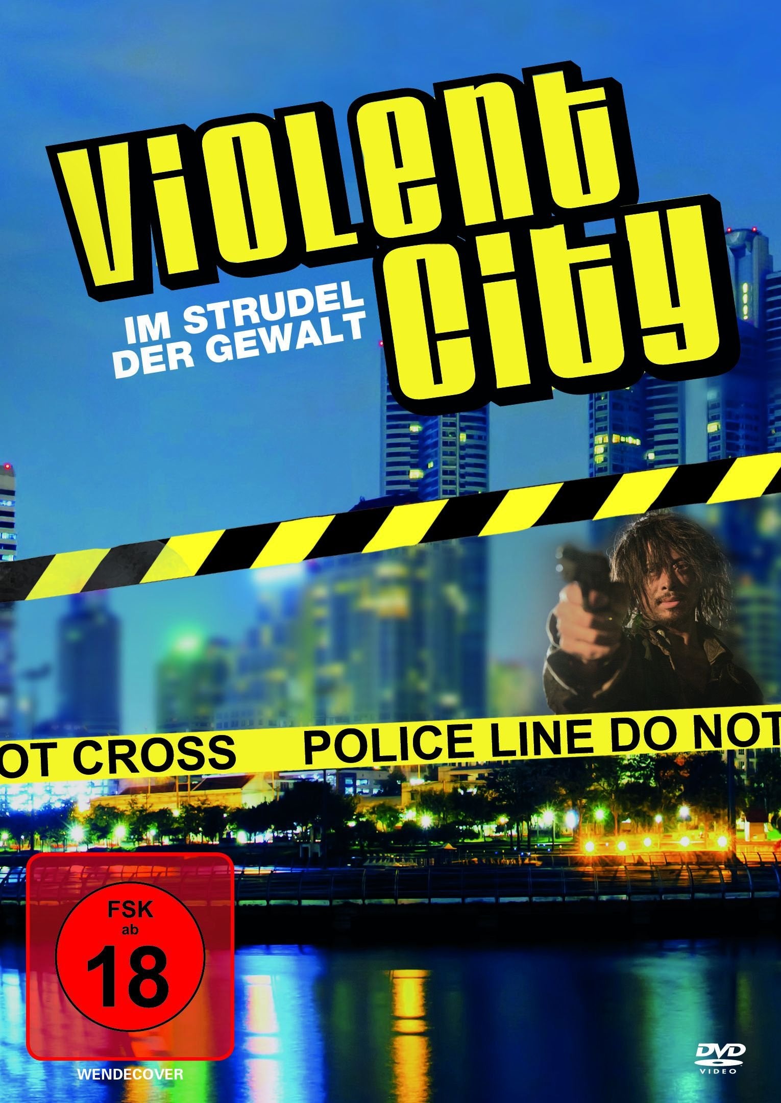 Violent City - Im Strudel der Gewalt - Uncut Films