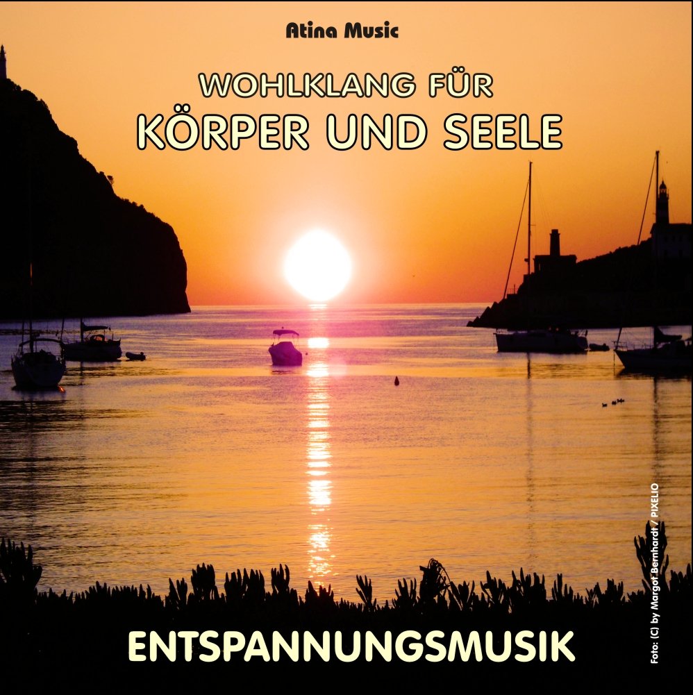 Entspannungsmusik - Wohlklang für Körper und Seele Music for Children