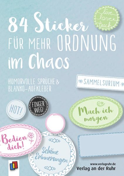 84 Sticker für mehr Ordnung im Chaos "Live-love-teach": Humorvolle Sprüche und Blanko-Aufkleber Media & Communication