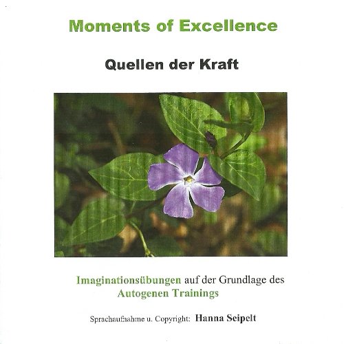 Moments Of Excellence (Quellen der Kraft) Music
