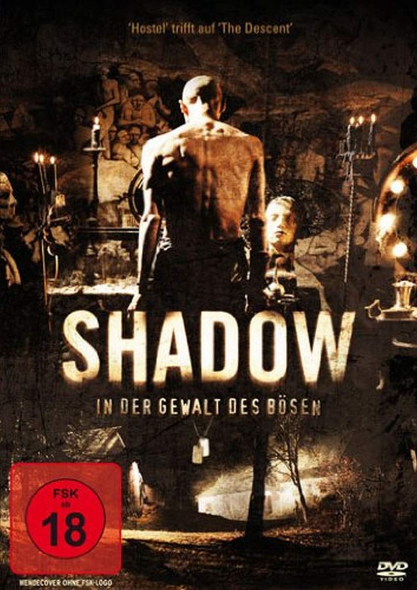 Shadow - In der Gewalt des Bösen Films