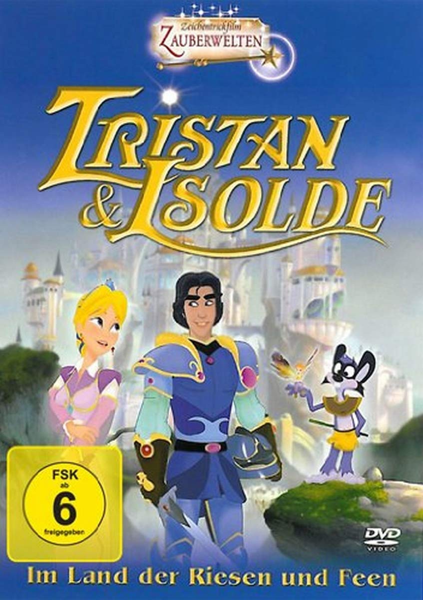 Tristan & Isolde - Zauberwelten Films