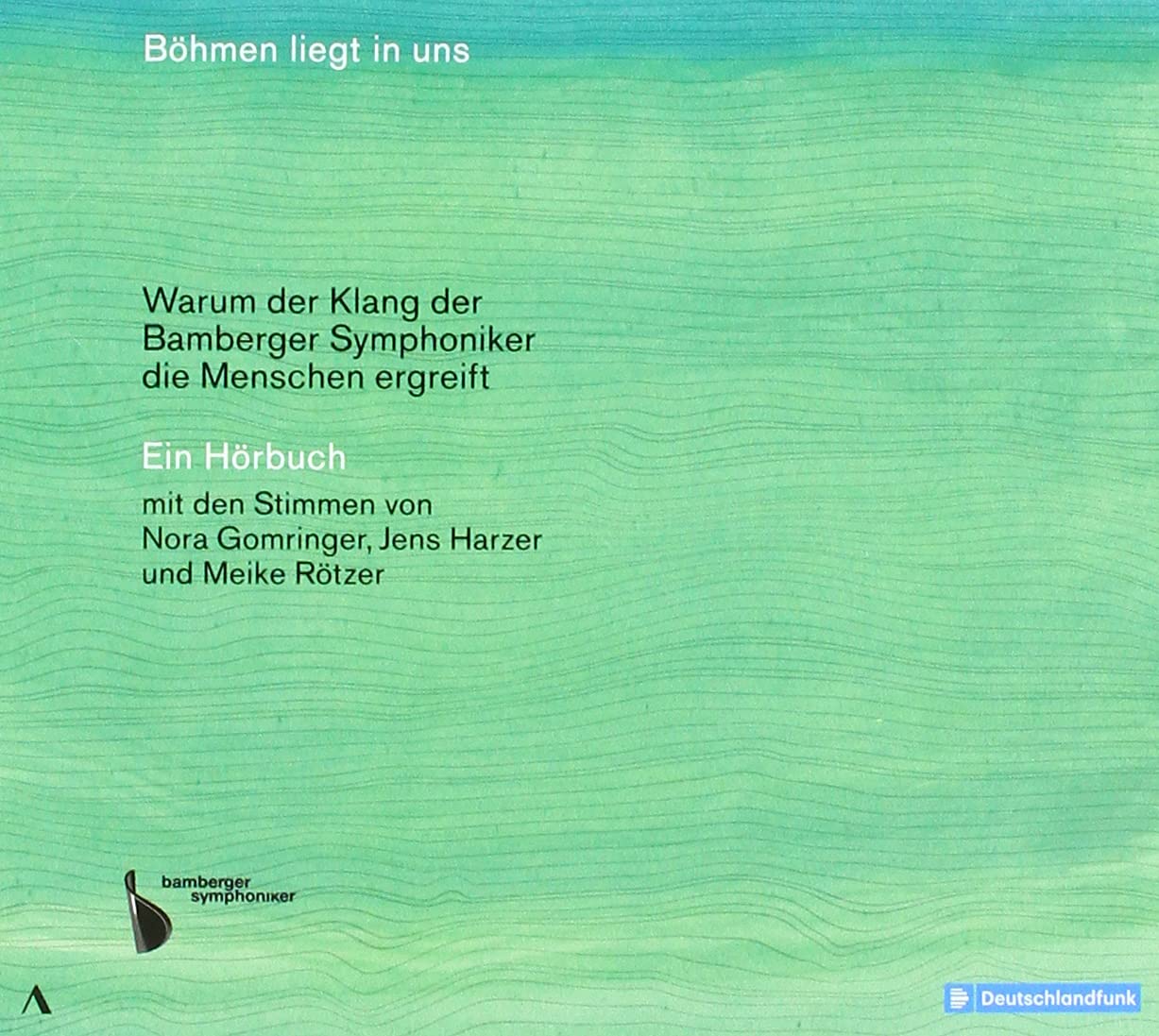 Böhmen liegt in uns - Warum der Klang der Bamberger Symphoniker die Menschen ergreift Music