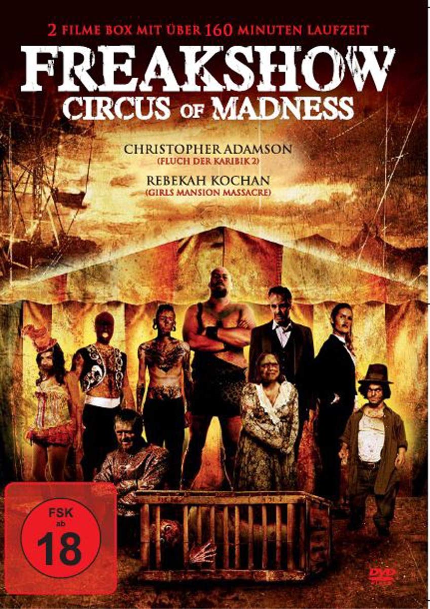 Freakshow - Circus of Madness Films