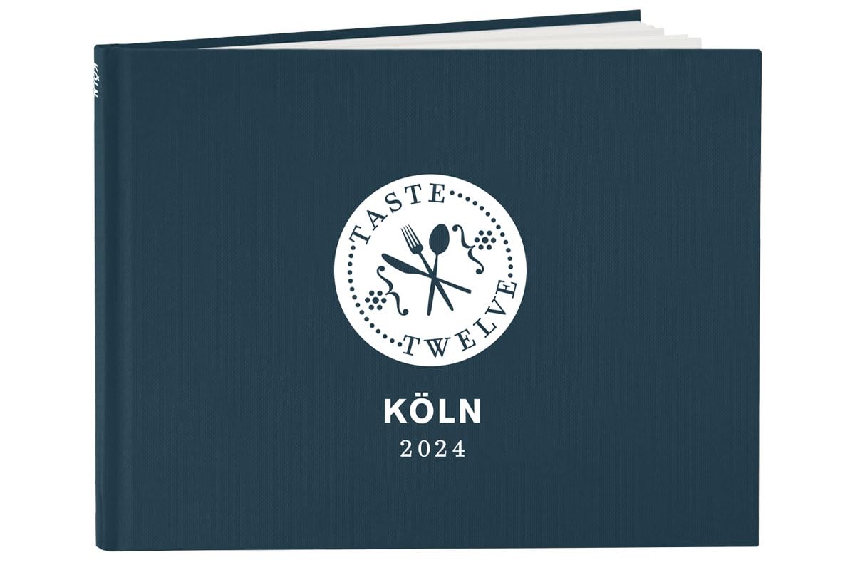 TasteTwelve 2024 Köln Restaurantführer – 12 Gastronomen laden ein - mehr als ein Gutscheinbuch – ein Geschenk für Genießer – Taste12 Cooking & Enjoying