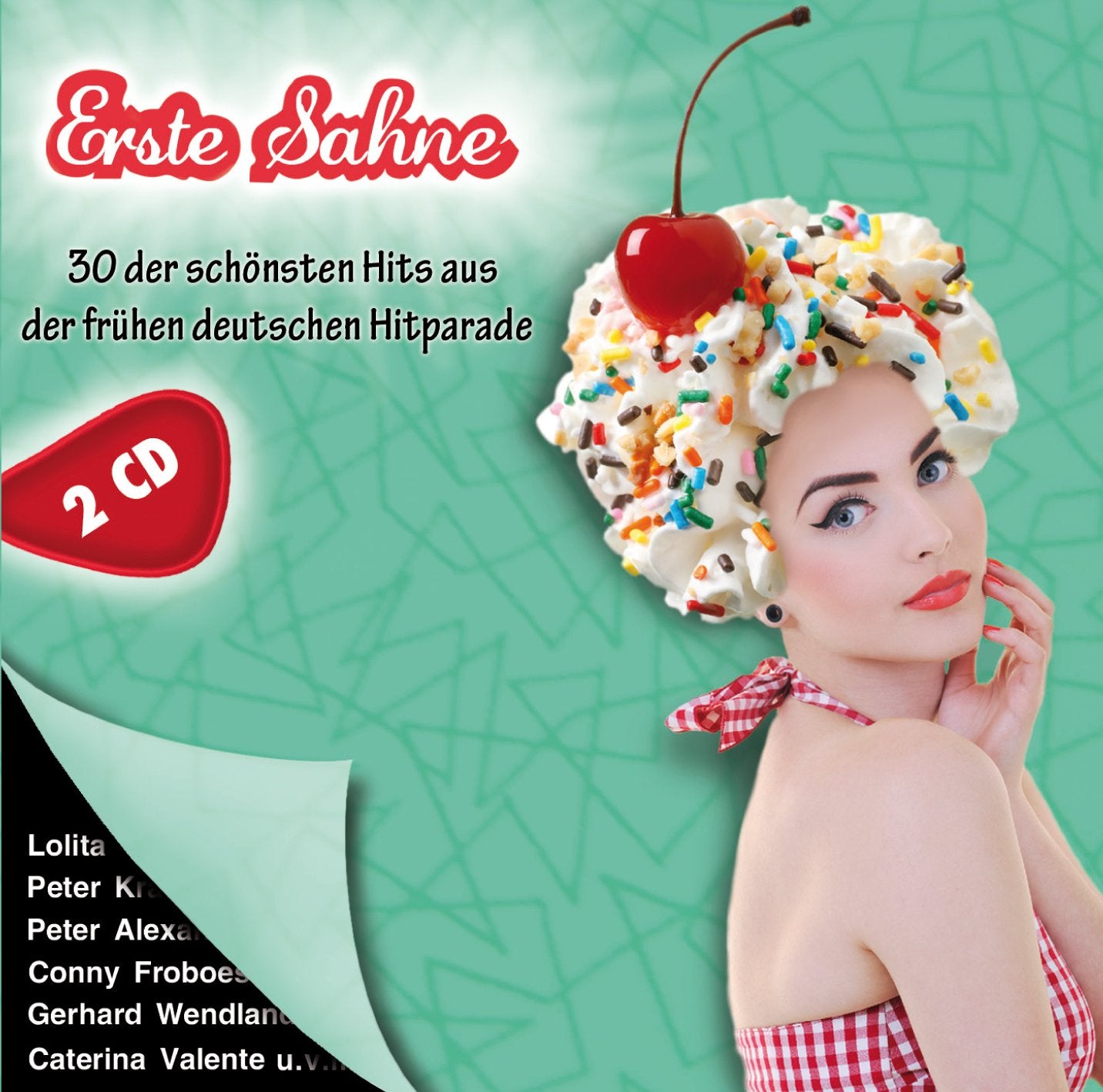 Erste Sahne - 30 der schönsten Schlager aus der deutschen Hitparade Music