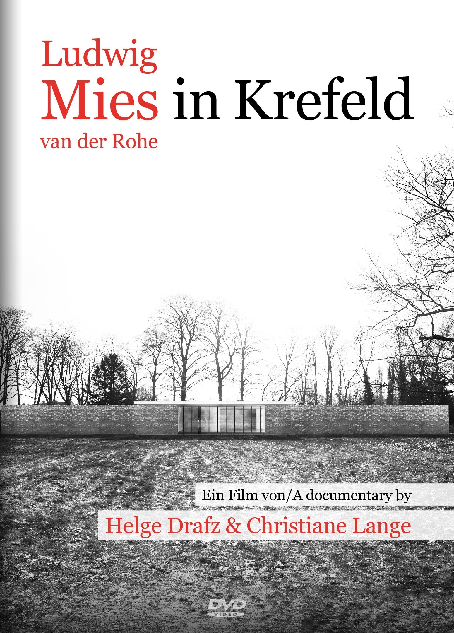 Ludwig Mies van der Rohe in Krefeld Films