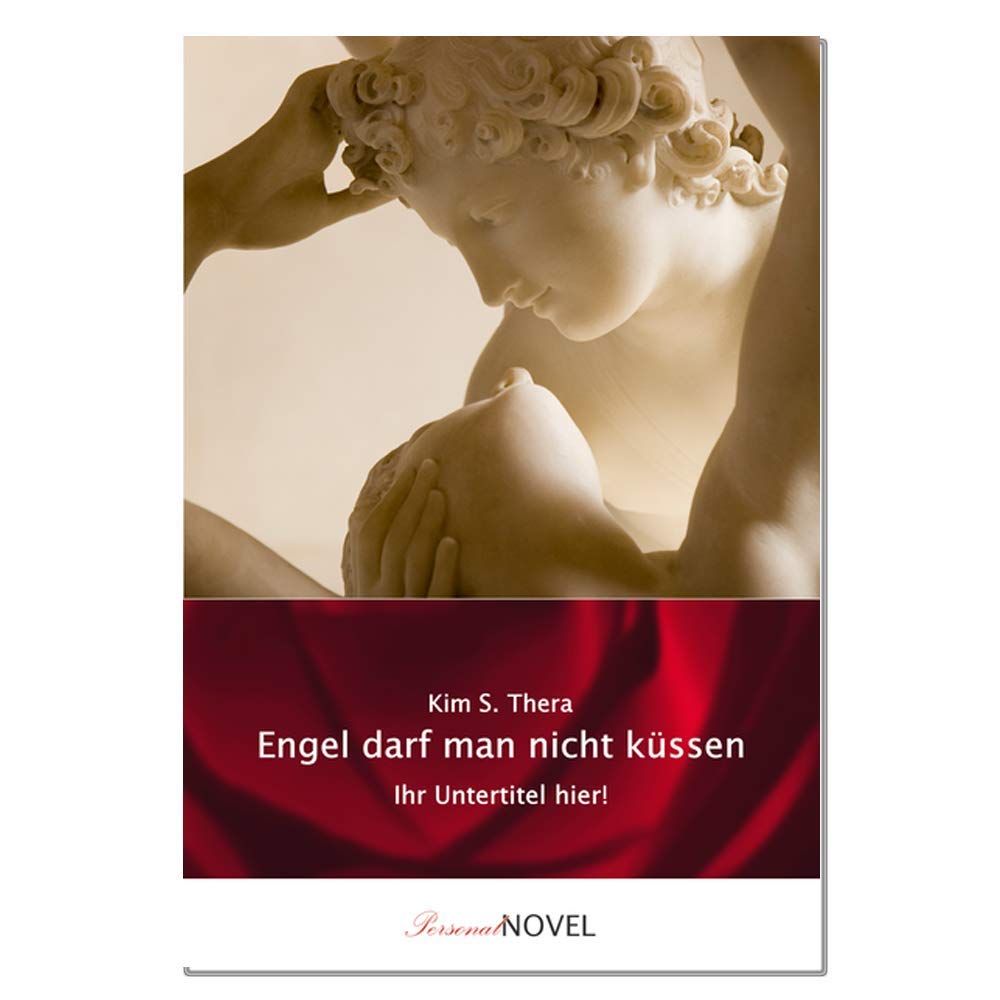 Engel darf man nicht küssen - Coupon für ein personalisiertes BUCH mit IHREN Wunschnamen in den Hauptrollen (als Geburtstagsgeschenk, Hochzeitsgeschenk, Geschenk zum Jahrestag...) ein ganz persönlicher Liebesroman inklusive eigener Widmung Books