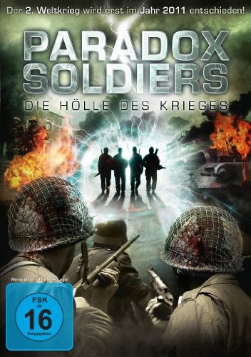 Paradox Soldiers - Die Hölle des Krieges Films