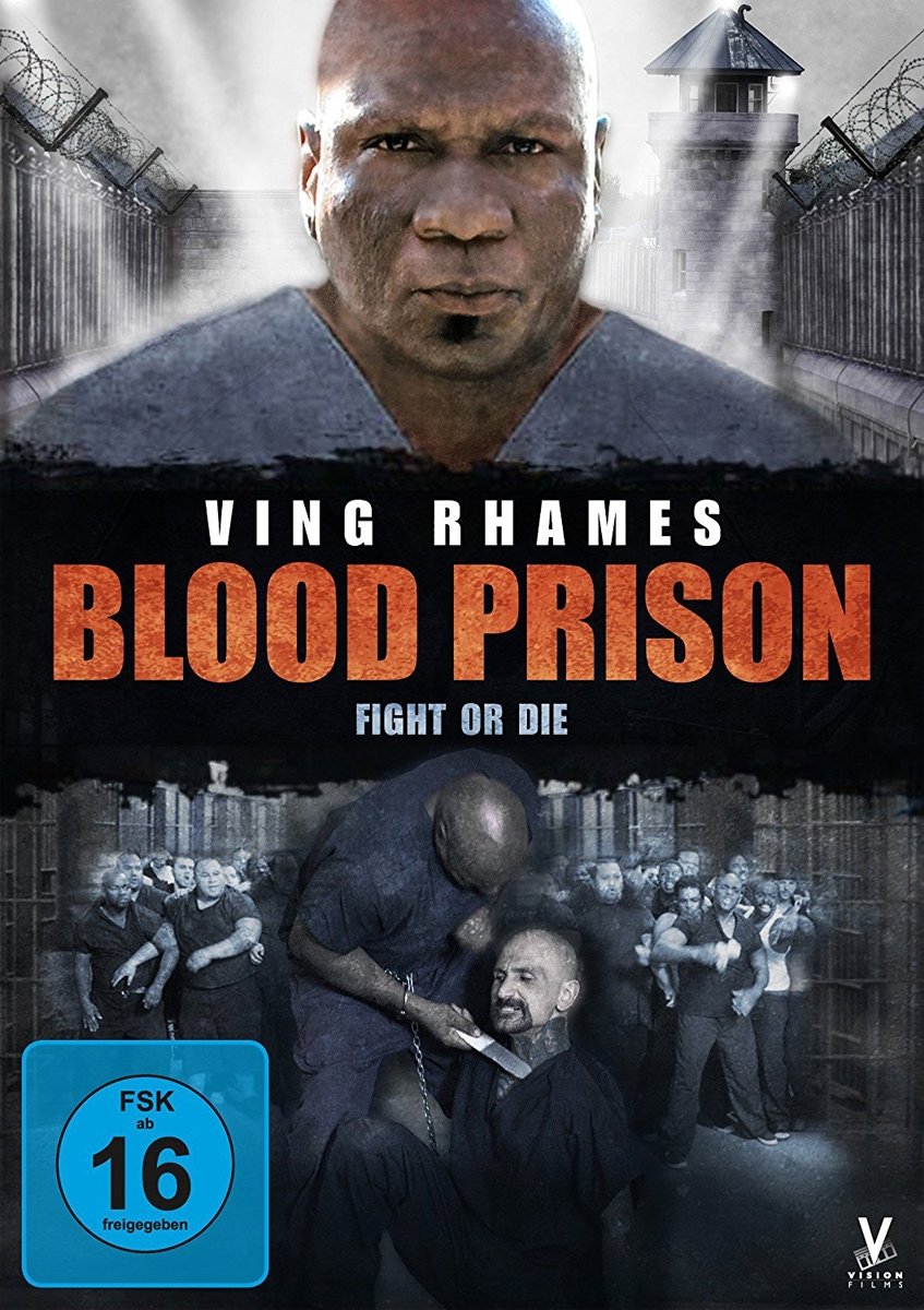 Blood Prison - Fight or Die Movies