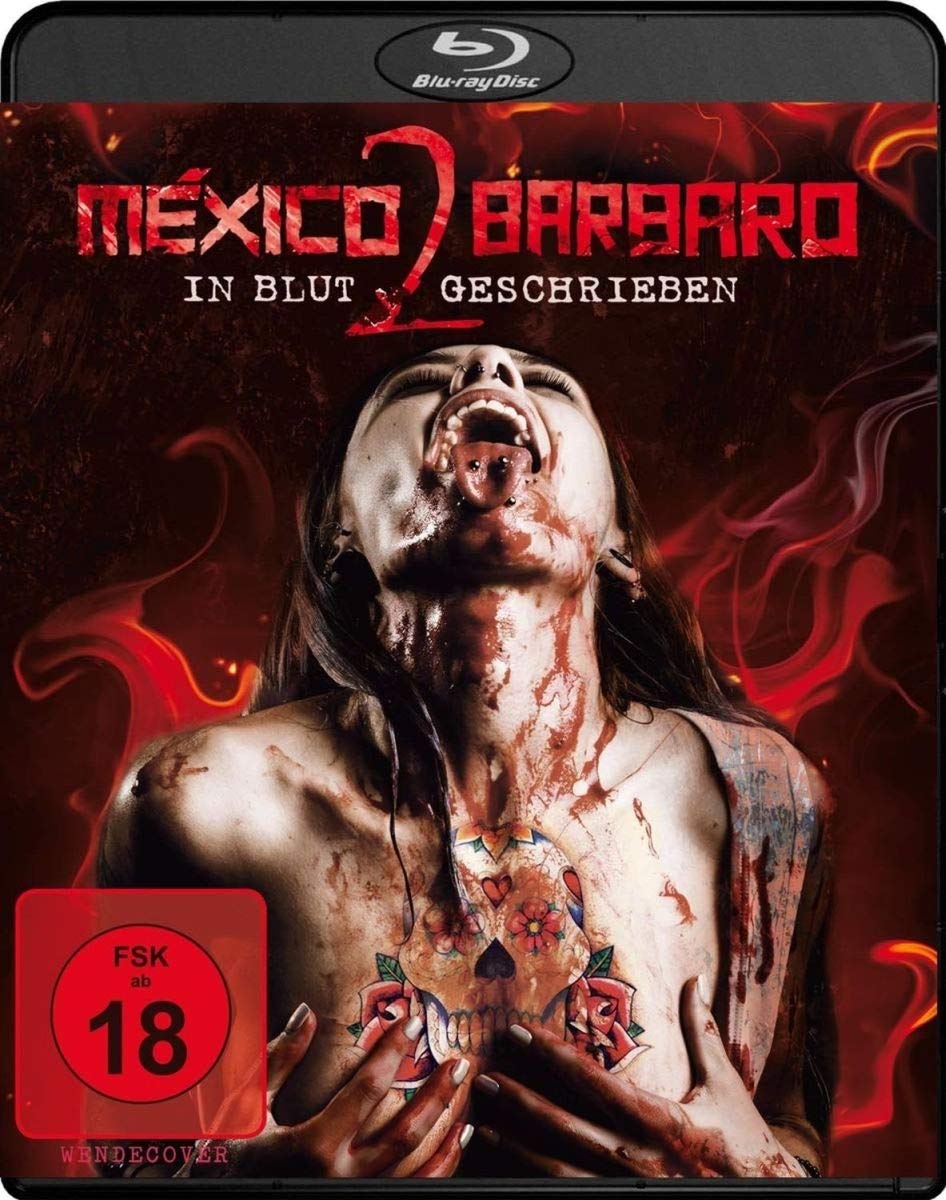 Mexico Barbaro II - In Blut geschrieben Films