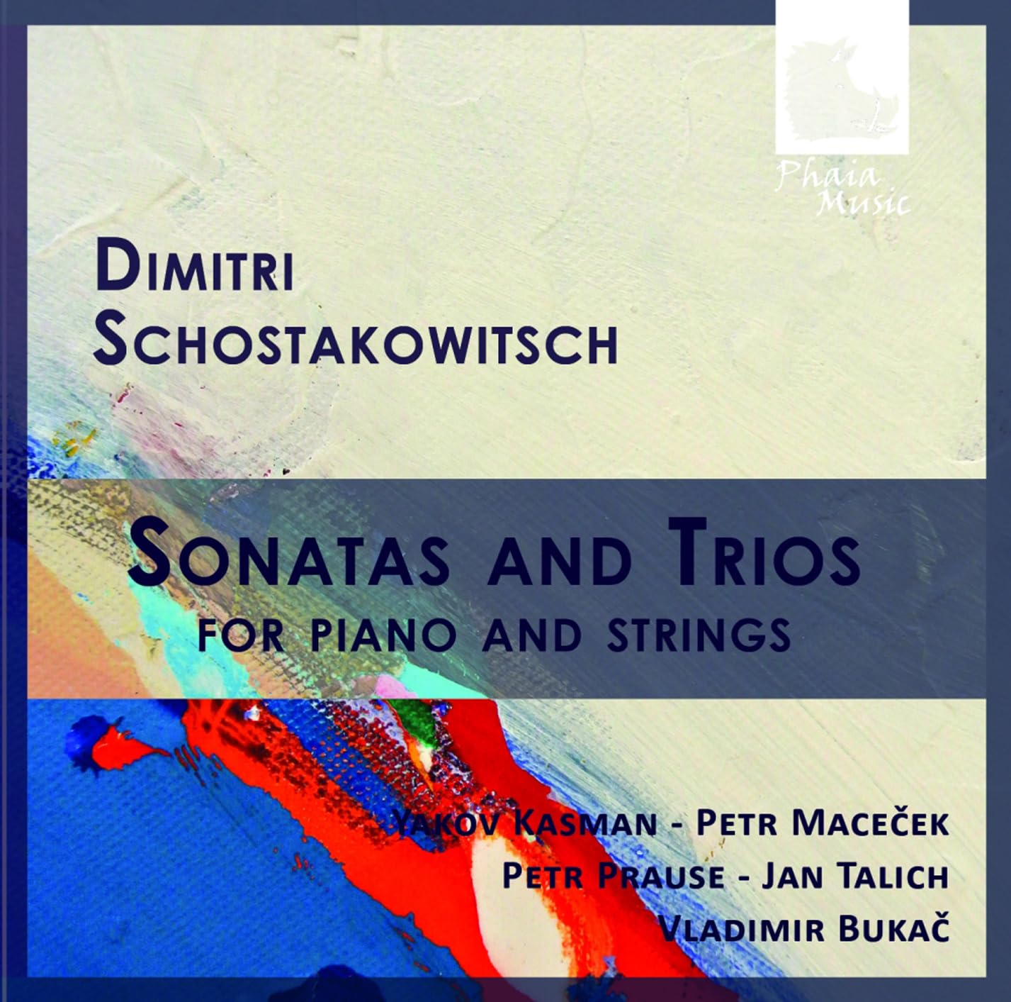 Schostakowitsch: Sonaten und Klaviertrios Classical