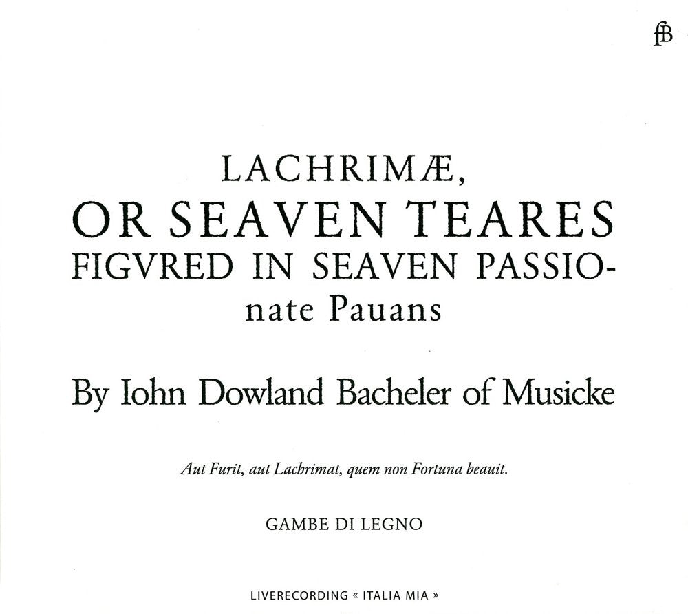 Lachrimae,or Seaven Teares Classical