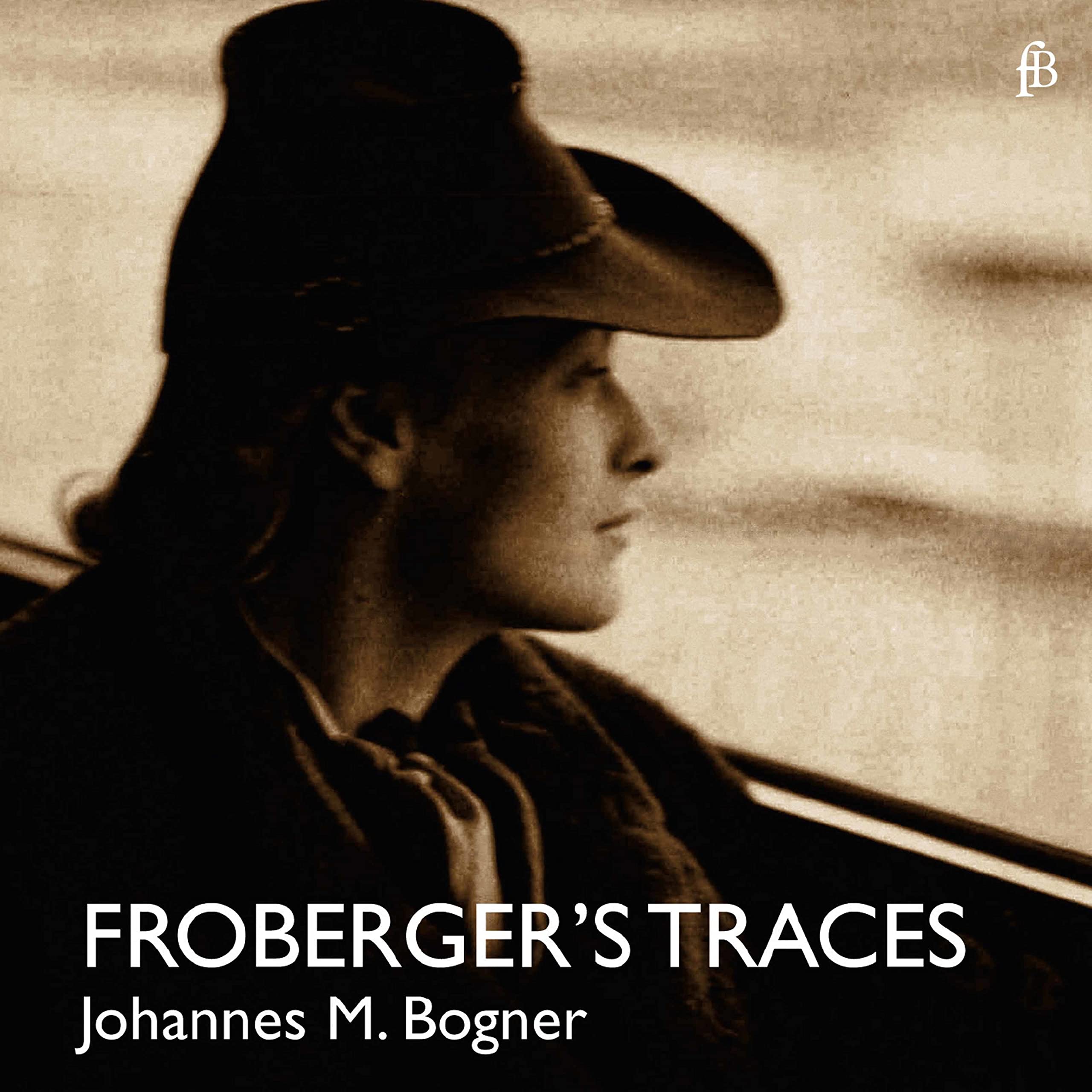 Froberger's Traces - Werke für Clavichord Classical