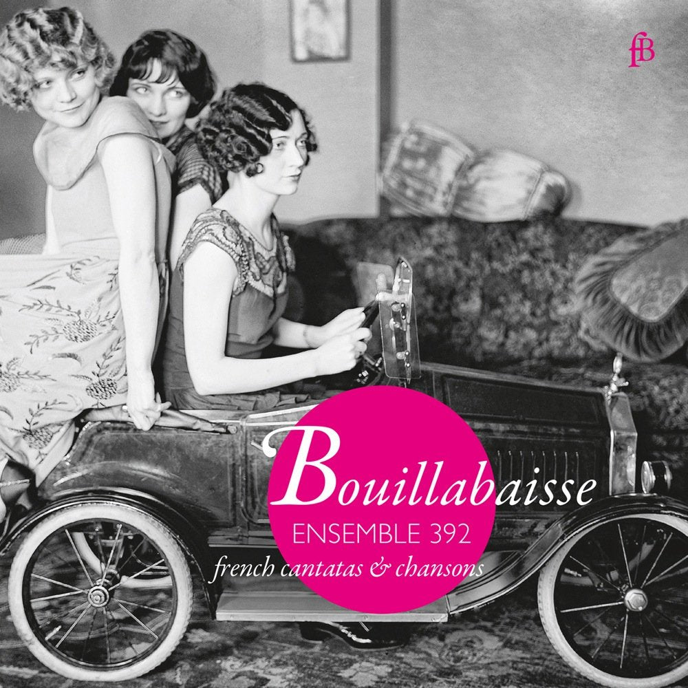 Bouillabaisse-French Chansons & Cantatas cd