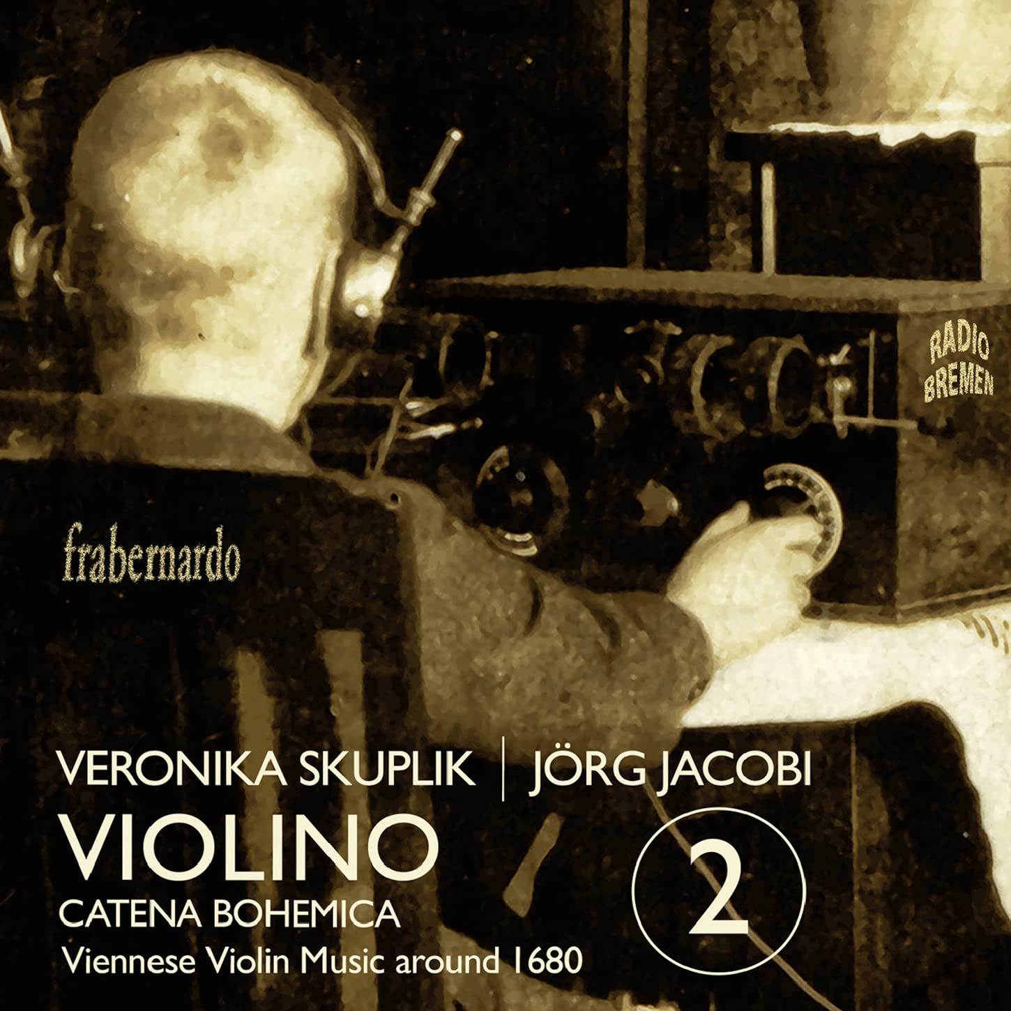 Violino 2-Catena Bohemica-Musik aus Wien um 1680 Classical